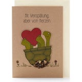 "Mit Versp&auml;tung aber von Herzen" Greeting Card