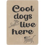 David Fussenegger Haustierdecke "cool dogs live here"