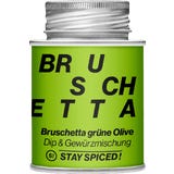 Stay Spiced! Bruschetta gr&uuml;ne Olive