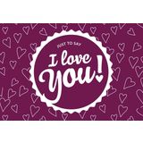 Interismo Gratulationskort " I love you "